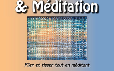 Stages tissage-filage et méditation